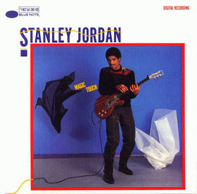 Stanley Jordan : Magic Touch